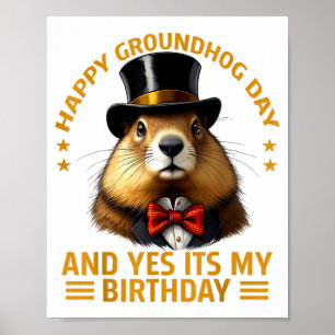 Póster Día Feliz de la Marmota Sí Es Mi Cumpleaños Marmot
