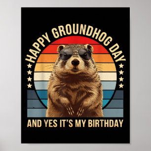 Póster Día Feliz de la Marmota y Sí Es Mi Cumpleaños Dive