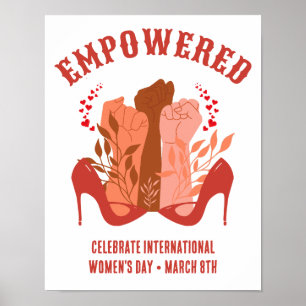 Póster Día Internacional de la Mujer EMPODERADAS Puños St