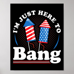 Póster Día que estoy aquí a Bang 4 de julio