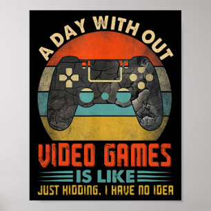 Póster Día Sin Videojuegos Divertido Jugador Juegos Chico
