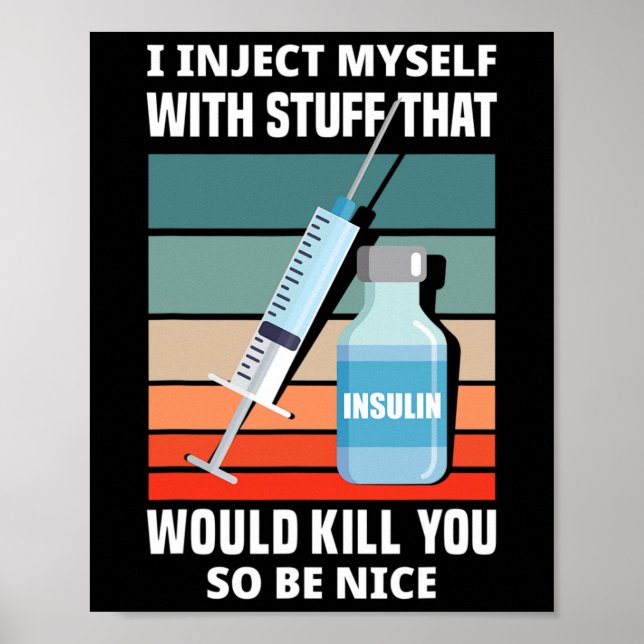 Póster Diabetes Diabéticos Tipo 1 Diabetes T1D Me Inyecto (Frente)