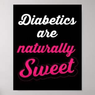 Póster Diabetes Diabéticos Tipo 1 Naturalmente Dulce Cons