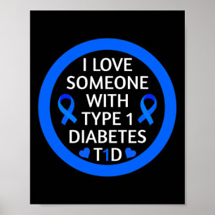 Póster Diabetes Mes de Conciencia Amo A Alguien Con Tipo
