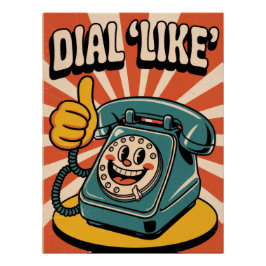 Póster "Dial 'Like'" Vintage Pop Art Phone with Thumbs Up
