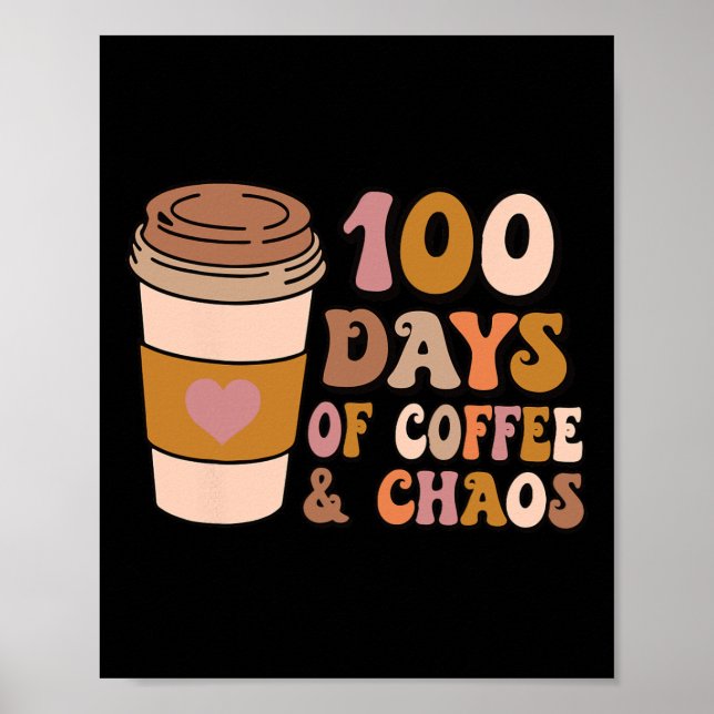 Póster Días de café y caos - 100 días de clases (Frente)