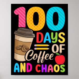 Póster Días De Café Y Caos - Cien Días De Té Escolar