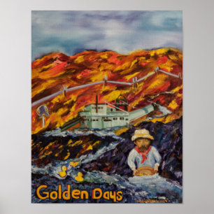 Póster Días de Oro, Fairbanks Alaska