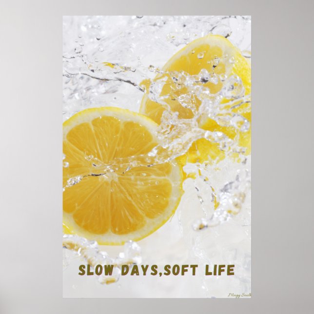 Póster Días Lentos, Vida Suave: Refrescante Salpicadura d (Frente)