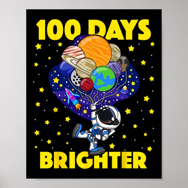 Póster Días más Brillantes 100° Día del Espacio Astronaut (Frente)