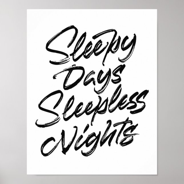 Póster Días Sleepy Noches Sleepless (Frente)