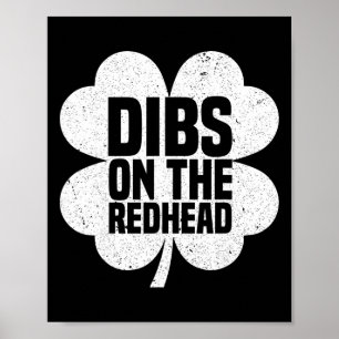Póster Dibs En La Pelirroja Divertido Día De San Patricio