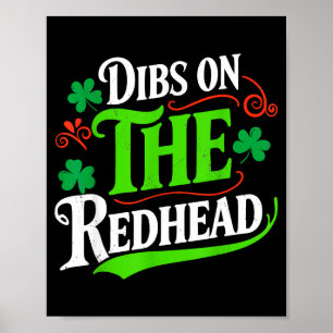 Póster Dibs en la pelirroja divertido trébol verde st pat