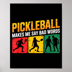 Póster Dicho de pickleball humor divertido para amantes d