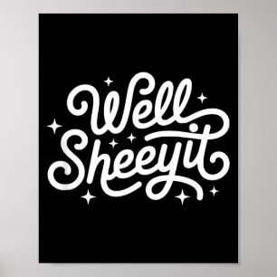 Póster Dicho Divertido Bueno Sheeyit