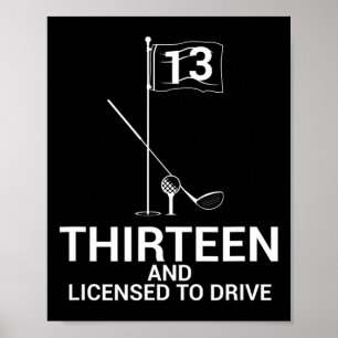 Póster Dicho Divertido de Golf Adolescente Cumpleaños 13