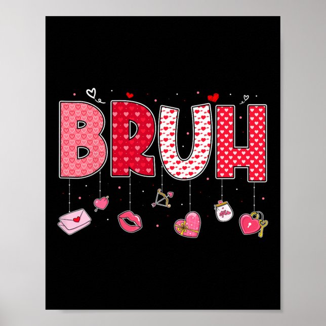 Póster Dicho divertido meme Bruh saludo Bro adolescentes  (Frente)
