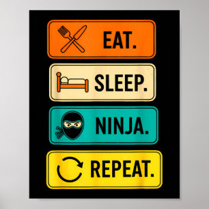 Póster Dicho Divertido Sueño Ninja Repetición Sarcástico