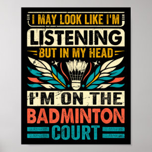 Póster Dicho Retro de Bádminton - Puedo Parecer Estar Esc