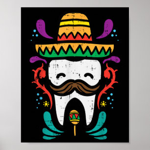 Póster Diente mexicano Funny Cinco De Mayo Dentista Denta