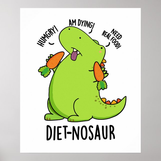 Póster Diet-nosaur Chistes Divertidos de Dinosaurios  (Frente)