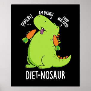 Póster Diet-nosaurio Chistes Divertidos de Dinosaurios Fo