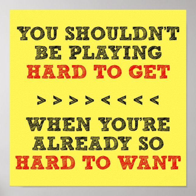 Póster Difícil Conseguir Un Rótulo Poster Divertido (Frente)