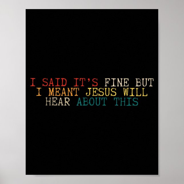 Póster Dije que está bien pero quise decir que Jesús se e (Frente)