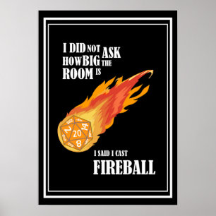 Póster Dije que lanzé Fireball