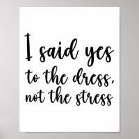 Dije Sí Al Vestido No Al Estrés 