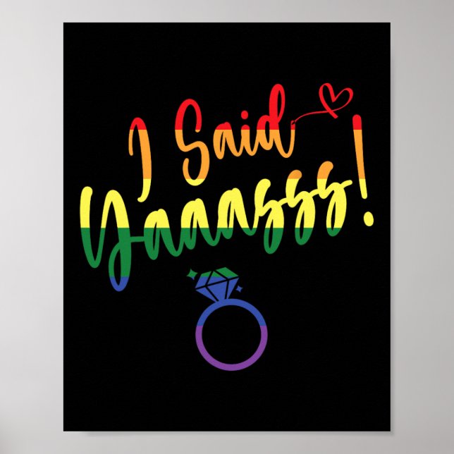 Póster Dije Sí Orgullo Gay Lgbtq Arcoíris Novio Despedida (Frente)