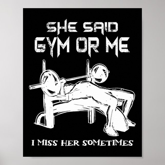 Póster Dijo Que Gym O Yo Extraño Su Habilidad Graciosa De (Frente)