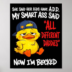 Póster Dijo que los niños tienen T D A Dijo diferente