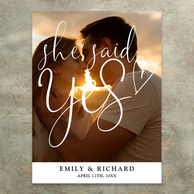 Póster Dijo Que Sí, Cartel De Bienvenida De La Foto De La (She Said Yes Engagement Party Photo Welcome Sign)