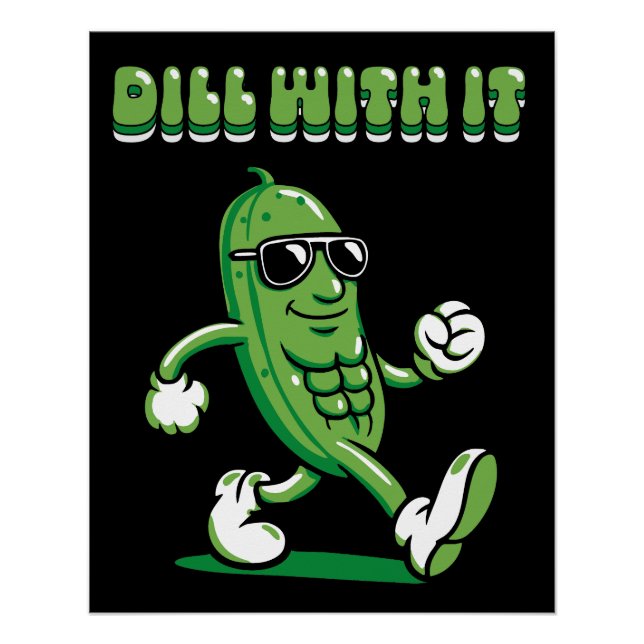 Póster Dill With It Pickle Pun (Anverso)