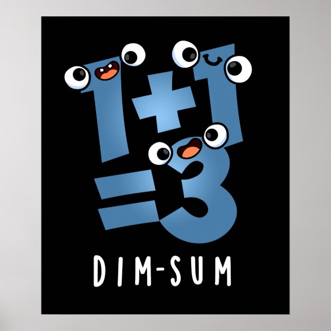 Póster Dim Sum Graciosa Matemática Comida Pun Oscuro BG (Frente)