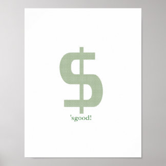 Póster Dinero. ¡Qué bueno!