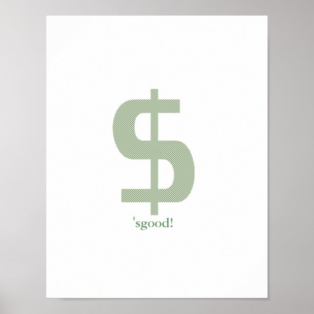 Póster Dinero. ¡Qué bueno! (Frente)