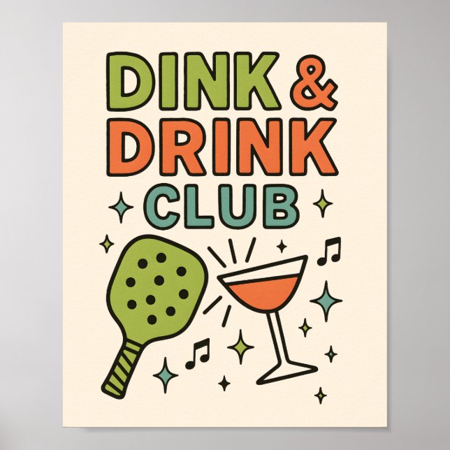Póster Dink and Drink Club – Funny Pickleball Party (Frente)