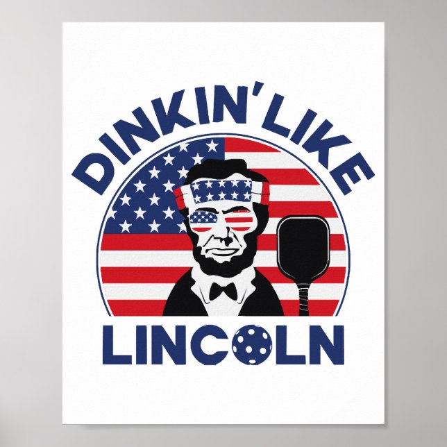 Póster Dinkin Like Lincoln (Frente)