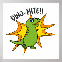 Dino-mite Funny TRex Dinosaur Pun
