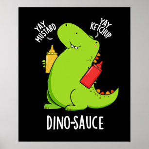 Póster Dino-Salsa Chiste de Dinosaurio Divertido con Fond