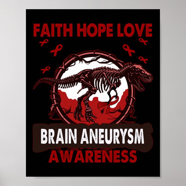 Póster Dinosaur Faith Hope Love BRAIN ANEURYSM Conciencia (Frente)