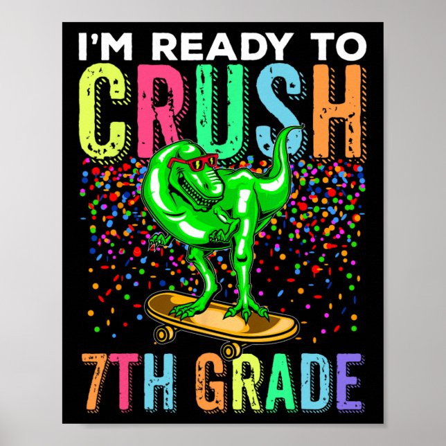 Póster Dinosaur Primer Día De Colegio 7º Grado Patinando (Frente)
