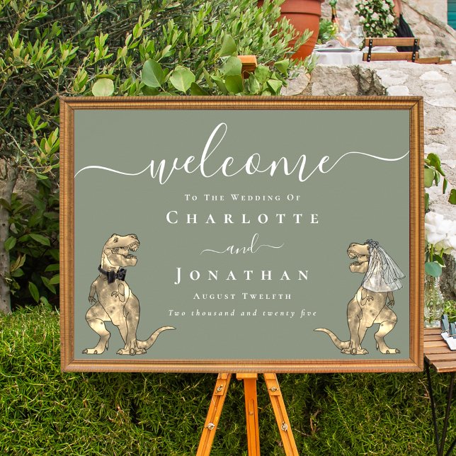 Póster Dinosaur Theme Sage Green Wedding Welcome (Dinosaur T-Rex bride and groom elegant sage green wedding welcome sign poster)