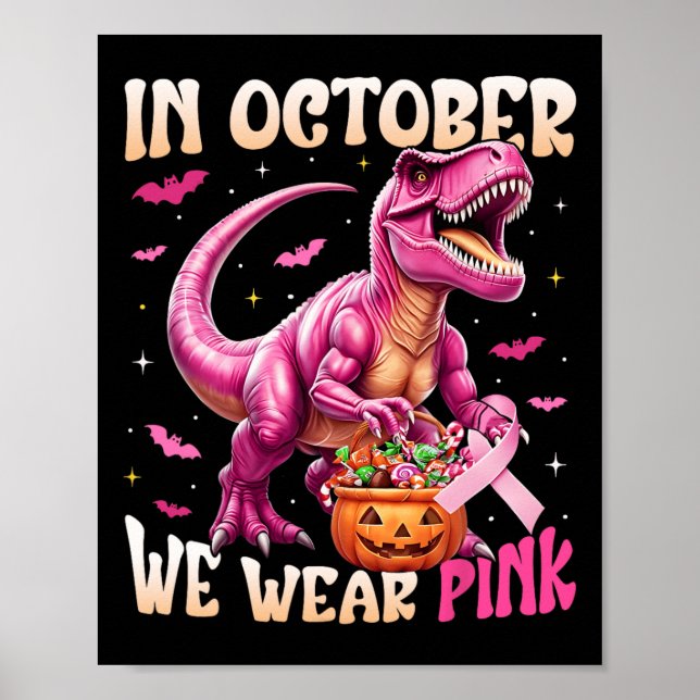 Póster Dinosaurio En Octubre Usamos El Cáncer De Mama Ros (Frente)