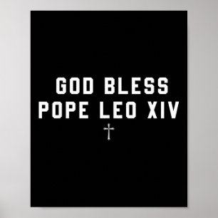 Póster Dios bendiga al Papa León Xiv Christian diciendo C