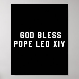 Póster Dios bendiga al Papa León Xiv Christian diciendo C