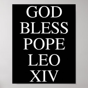 Póster Dios bendiga al Papa León Xiv Iglesia Católica C