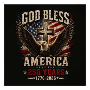 Póster Dios Bendiga América 250 Años 1776-2026